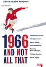 1966 And Not All That - Mark Perryman - 9781910924099