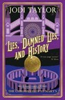 Lies, Damned Lies, and History - Jodi Taylor - 9781910939000