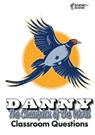 Danny the Champion of the World Classroom Questions - FARRELL,  Amy - 9781910949542