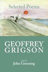 Geoffrey Grigson: Selected Poems - John Greening - 9781910996133