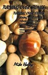 Turning Over Stones - Michael Haley - 9781911044475
