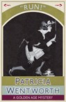 Run! - Patricia Wentworth - 9781911095613