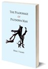 The Pilgrimage of Piltdown Man - Mike O'Leary - 9781911193579