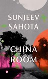 China Room - SAHOTA,  Sunjeev - 9781911215868