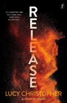 Release - Lucy Christopher - 9781911231387