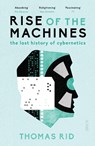 Rise of the Machines - RID,  Thomas - 9781911344100
