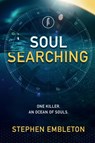 Soul Searching - Stephen Embleton - 9781911486572