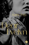 Dear Evelyn - PAGE,  Kathy - 9781911508281