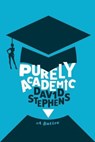 Purely Academic - STEPHENS,  David - 9781911593119