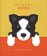The Little Book of Dogs - Orange Hippo! - 9781911610663