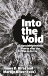 Into the Void - James D. Kiras ; Martijn Kitzen - 9781911723158