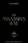 The Assassin's Way - JM Kearl - 9781911751946