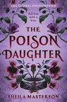 The Poison Daughter - Sheila Masterson - 9781911760764