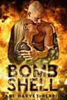 Bombshell - HARVEY-BERRICK,  Jane - 9781912015832