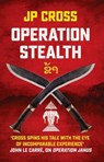 Operation Stealth - JP Cross - 9781912049790