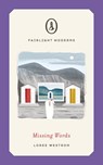 Missing Words - Loree Westron - 9781912054039