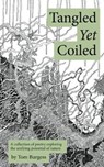 Tangled Yet Coiled - Tom Burgess - 9781912092192