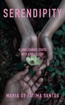 Serendipity - Maria de Fatima Santos - 9781912092277