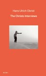 The Christo Interviews - Hans Ulrich (Artistic Director Obrist - 9781912122813