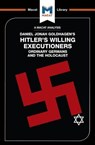 An Analysis of Daniel Jonah Goldhagen's Hitler's Willing Executioners - Simon Taylor ; Tom Stammers - 9781912128419