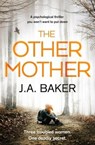 The Other Mother - BAKER,  J. A. - 9781912175802