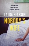 Nobody's Wife - PEARSON,  Laura - 9781912194773