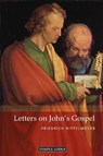 Letters on John’s Gospel - Friedrich Rittelmeyer - 9781912230969