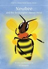 Newbee, and the Beekeepers' Honey Heist - DEMPSTER,  S T - 9781912271832