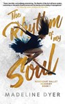 The Rhythm of My Soul - Madeline Dyer - 9781912369423