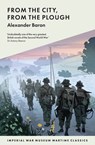 From The City, From The Plough - Alexander Baron - 9781912423071