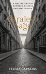 Sarajevo Saga - Stefan Capaliku - 9781912545575
