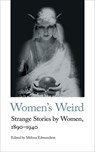 Women's Weird - Melissa Edmundson - 9781912766246