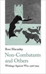 Non-Combatants and Others - Rose Macaulay - 9781912766307