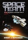 Space Team - HUTCHISON,  Barry J - 9781912767090