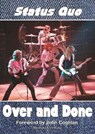Status Quo Over and Done - STUTZ,  Alan - 9781912782130