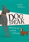 Dog Speak - Liz Marvin - 9781912785551