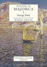Winter in Majorca - George Sand - 9781912945252