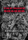 The Bone Shaker - Edward Cox - 9781912950225