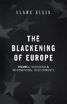 The Blackening of Europe - ELLIS,  Clare - 9781912975457