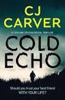 Cold Echo - CJ Carver - 9781912986392