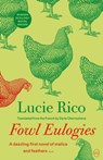 Fowl Eulogies - Lucie Rico - 9781912987429