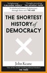 The Shortest History of Democracy - John Keane - 9781913083380