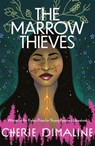 The Marrow Thieves - Cherie Dimaline - 9781913090029