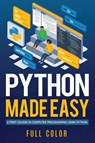 Python Made Easy - Kevin Wilson - 9781913151898