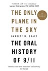 The Only Plane in the Sky - GRAFF,  Garrett M. - 9781913183066