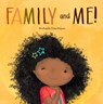 Family and Me! - Michaela Dias-Hayes - 9781913339395