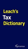 Leach's Tax Dictionary - Robert Leach - 9781913507190