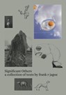 Significant Others - frank r jagoe - 9781913513825