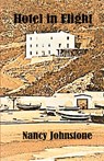 Hotel in Flight - Nancy Johnstone - 9781913693176