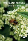 Trees and Shrubs Valuable to Bees - M F Mountain - 9781913811082